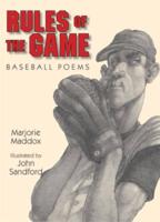 Rules of the Game: Baseball Poems