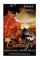 The Cowboy's Sweet Mail Order Bride