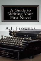 A Guide to Writing Your First Novel