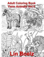 Adult Coloring Book: Farm Animals, Volume 5