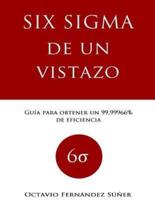 Six Sigma De Un Vistazo