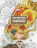 Whimsical Children's Fantasies