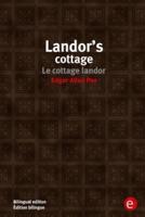 Landor's cottage/Le Cottage Landor