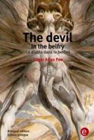 The Devil in the belfry/Le Diable Dans Le Beffroi