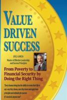 Value Driven Success