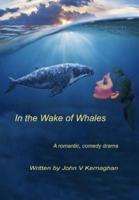 In the Wake of Whales
