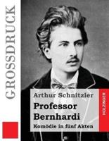 Professor Bernhardi (Großdruck)