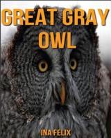 Great Gray Owl