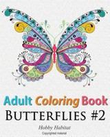 Adult Coloring Book: Butterflies