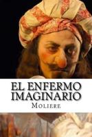 El Enfermo Imaginario