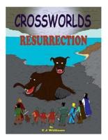 Crossworlds Resurrection