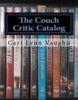 The Couch Critic Catalog