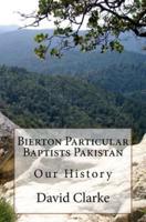 Bierton Particular Baptists Pakistan