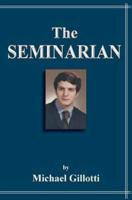 The Seminarian