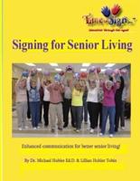Signs for Senior Living