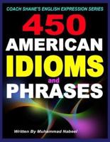 450 American Idioms and Phrases