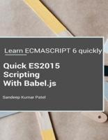 Quick ES2015 Scripting Using Babel.js