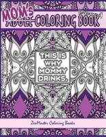 Mom's Coloring Book Uncensored