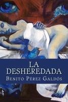 La Desheredada