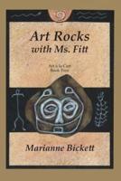 Art Rocks with Ms. Fitt
