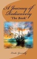 A Journey of Rediscovery