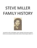 Steve Miller Family History