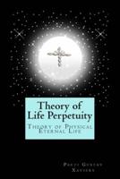 Theory of Life Perpetuity