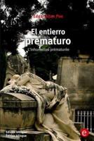 El Entierro prematuro/L'inhumation Prématurée