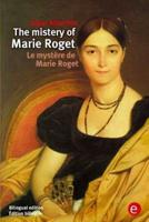 The Mistery of Marie Roget/Le Mystère De Marie Roget