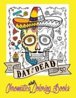 Day of the Dead Chromatica Adult Coloring Book