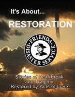 It's About Restoration