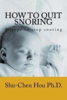 How to Quit Snoring