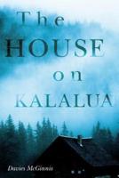 The House on Kalalua