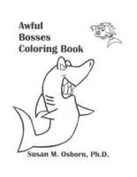Awful Bosses Coloring Book