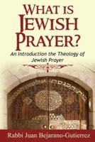 What Is Jewish Prayer?