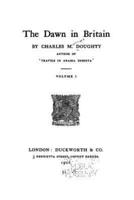 The Dawn in Britain - Volume I
