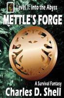 Mettle's Forge Level 1