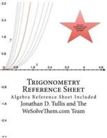 Trigonometry Reference Sheet