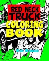 Red Neck Truck Coloring Book
