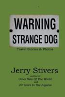 Warning - Strange Dog