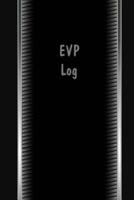 EVP Log
