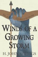 Winds of a Growing Storm