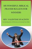 185 Powerful Biblical Prayer Bullets for Winners