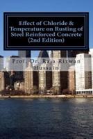 Effect of Chloride & Temperature on Rusting of Steel Reinforced Concrete 2nd Ed