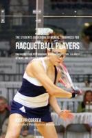 The Students Guidebook To Mental Toughness For Racquetball Players