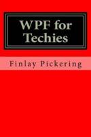 Wpf for Techies