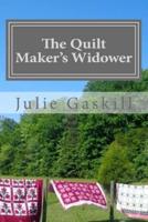 The Quilt Maker's Widower