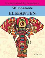 50 Imposante Elefanten Zum Ausmalen Und Relaxen