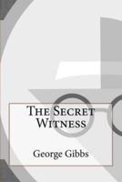 The Secret Witness