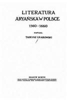 Literatura Aryanska W Polsce, 1560-1660